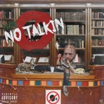 No Talkin' - Single