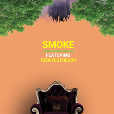 Smoke (feat. RedEyesTheDon) - Single
