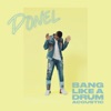 Bang Like A Drum (Acoustic) - Single