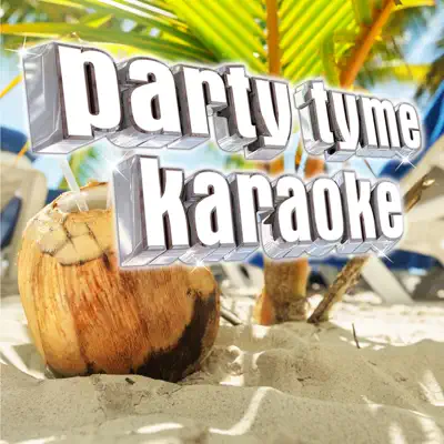 Party Tyme Karaoke - Latin Tropical Hits 1 - Party Tyme Karaoke