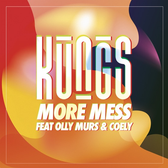 Cover artwork for More Mess (feat. Olly Murs & Coely)