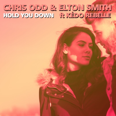 Hold You Down (feat. Kédo Rebelle) - EP