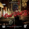 I Don't Want To (feat. Joseph Kay, Chin Chin & Ruffy Goddy) - Single