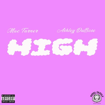 High (feat. Ashley DuBose) - Single