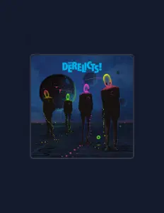 Listen to The Derelicts!, watch music videos, read bio, see tour dates & more!