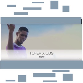 Saphir (feat. Tofer) QDS