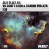 Alex M.O.R.P.H., Scott Bond & Charlie Walker - F3F