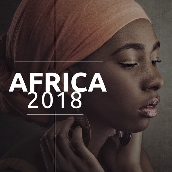Africa 2018 - Traditional African Music Compilation, Tribal Music, Ethnic Music, Relaxing World Music