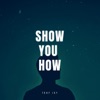 Show You How