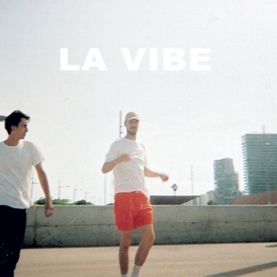 La Vibe - Single