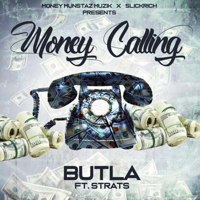 Money Calling (feat. Strats) - Single