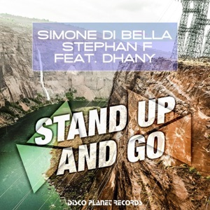 Stand Up and Go (feat. Dhany) - EP