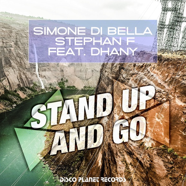 Stand Up and Go (feat. Dhany) - EP