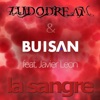 La Sangre (with Buisan) [feat. Javier Leon] [Main Mix]