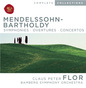 Mendelssohn: Symphonies - Overtures - Concertos