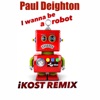 I Wanna Be a Robot - Single