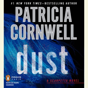 Dust: Scarpetta (Book 21) (Unabridged)