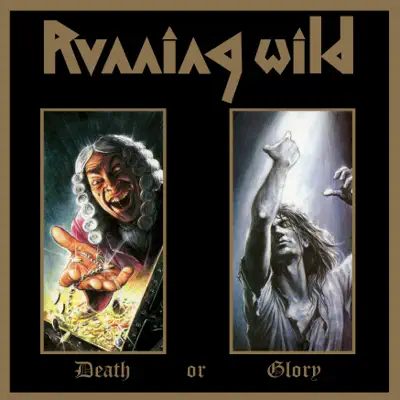 Death or Glory (Expanded Version) [2017 - Remaster] - Running Wild