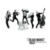 The Black Market Trust - Tico Tico Grafik