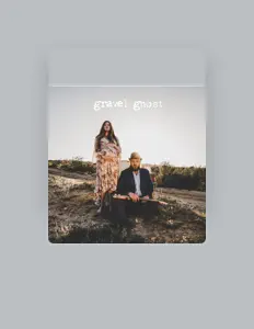 收听 Gravel Ghost、观看音乐视频、阅读小传、查看巡演日期等 ！