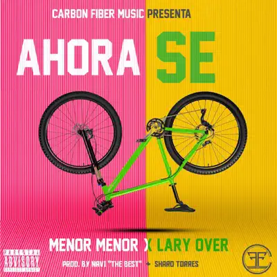Ahora Se - Single - Lary Over