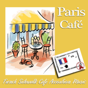 Paris Café: French Sidewalk Café Accordion Music - Various Artists