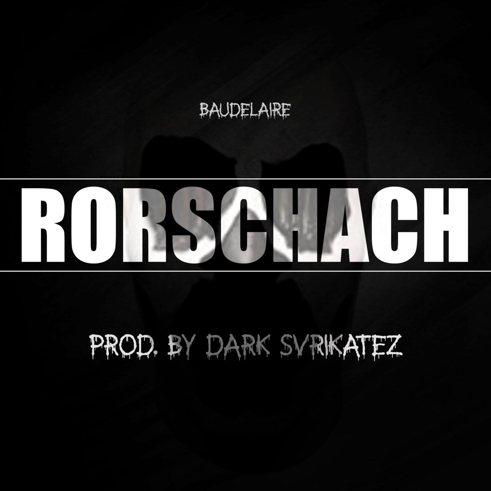 Обложка альбома «Rorschach - Single» — Baudelaire