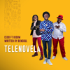 Telenovela (feat. Kidum) - Cedo