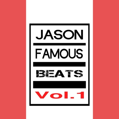 Jason Famous Beats, Vol. 1