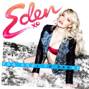 Eden xo - Too Cool To Dance - Line Dance Music