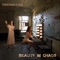 Finding Beauty in Chaos (feat. Ashton Nyte) - Beauty in Chaos lyrics