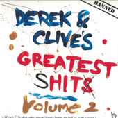 Derek & Clive'S Greatest s***s, Vol. 2