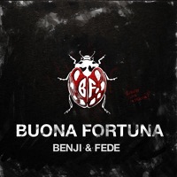 Buona fortuna - Single - Benji & Fede