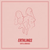 Erthlings - Cuts & Bruises