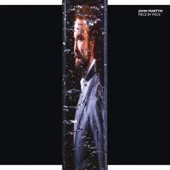 Piece By Piece - John Martyn Piece By Piece - John Martyn