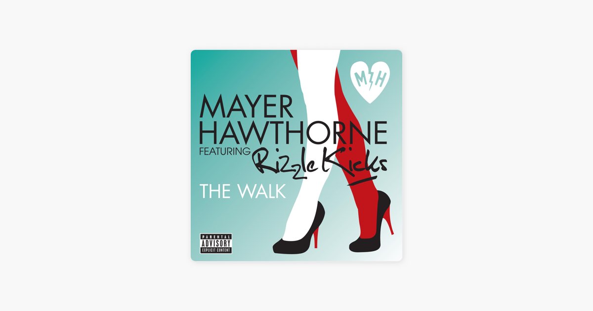 assimilation Metal linje Plakater The Walk – Song by Mayer Hawthorne – Apple Music