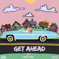 Get Ahead (feat. Corey Paul) - Single - A.B