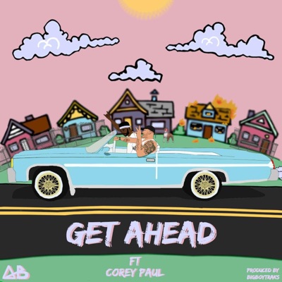 Get Ahead (feat. Corey Paul) - Single