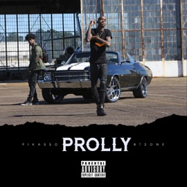 Prolly (feat. Pikasso) Bt2one