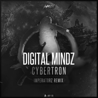 Cybertron (Imperatorz Remix) - Single - Digital Mindz