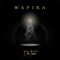 Wafika - Dr. Tumi lyrics