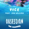 Obsession (feat. Jon Bellion) [RAC Mix] - Vice lyrics