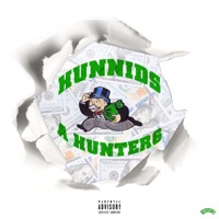 Hunnids - Single - Ahunter6