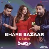 Bhare Bazaar (Remix by DJ Shadow (From "Namaste England")) - Single
