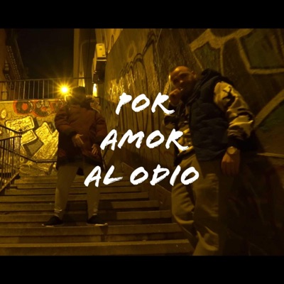 Por Amor Al Odio - Single