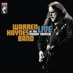 Warren Haynes Band - Hattiesburg Hustle