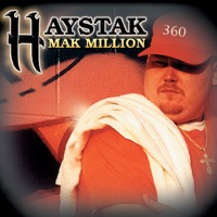 Mak Million - Haystak