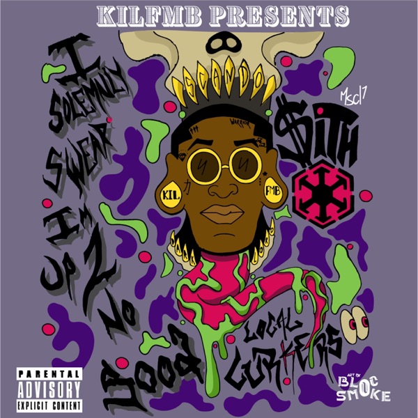I Solemnly Swear I'm Up 2 No Good - EP