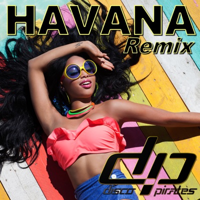 Havana (Remix) [No Rap Version] - Single