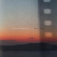 Day One - Single - Less Gravity